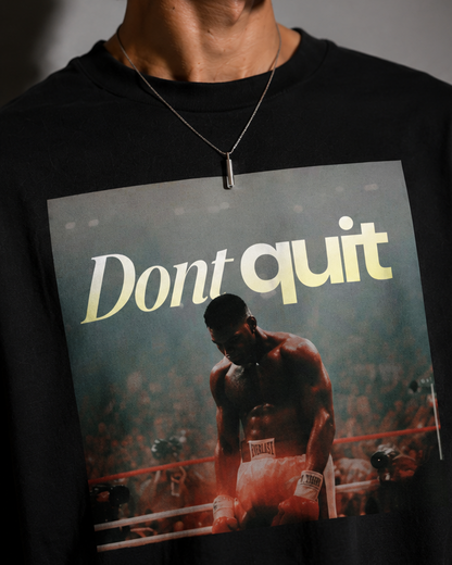 DON'T QUIT - Premium Oversized T-shirt
