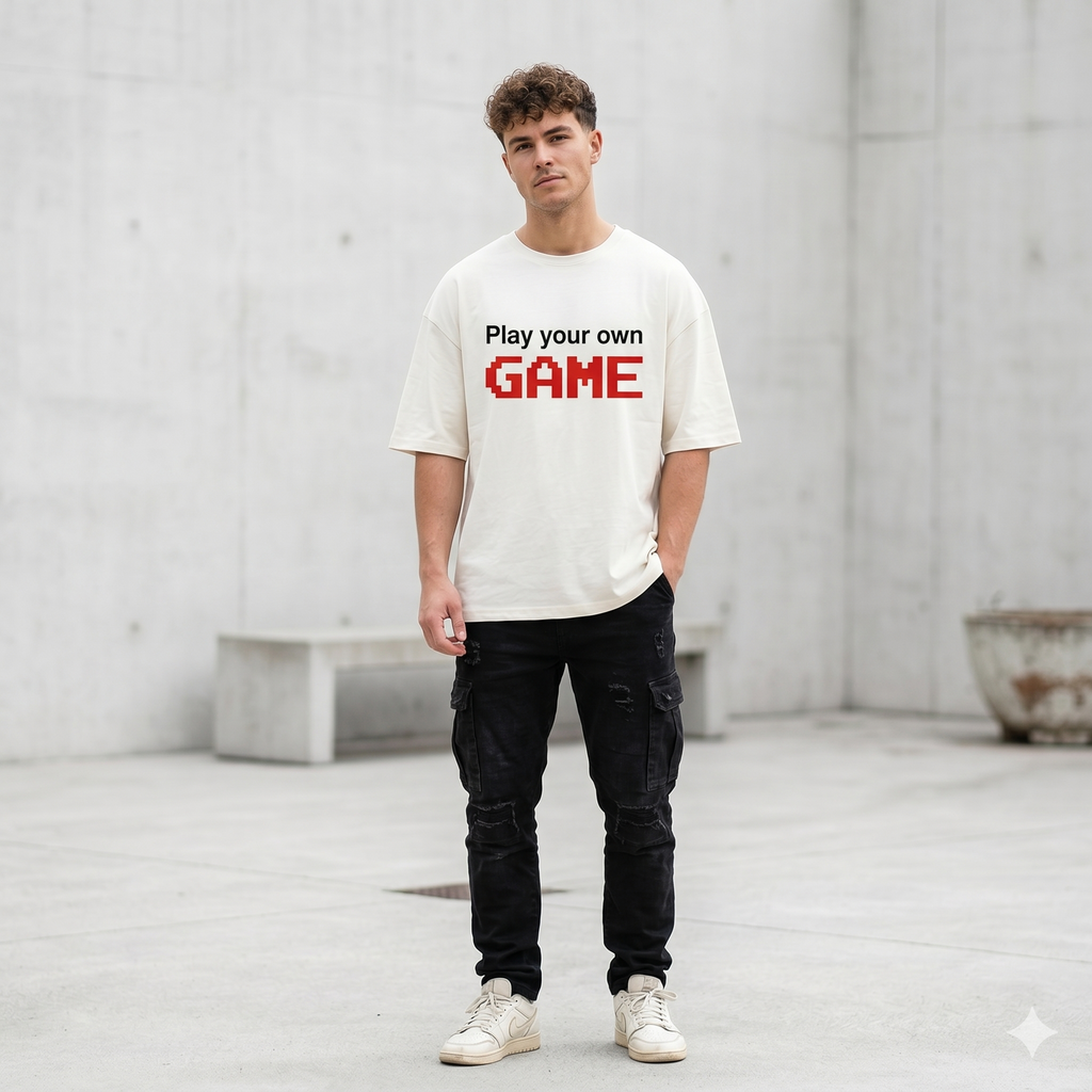 "PLAY YOUR OWN GAME" OVERSIZED T-SHIRT